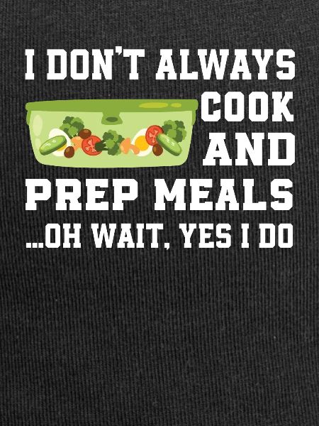 Funny Meal Prep Saying