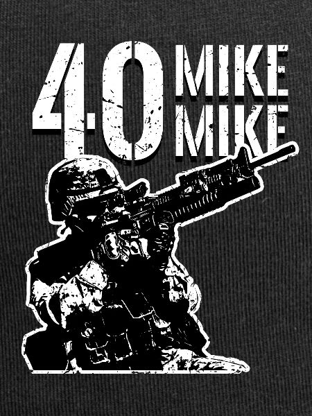 40 MIKE MIKE