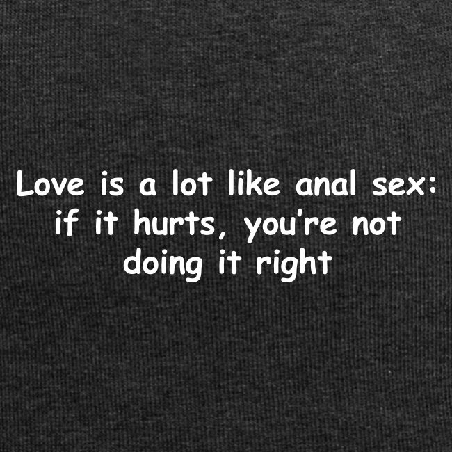 Love & Anal Sex