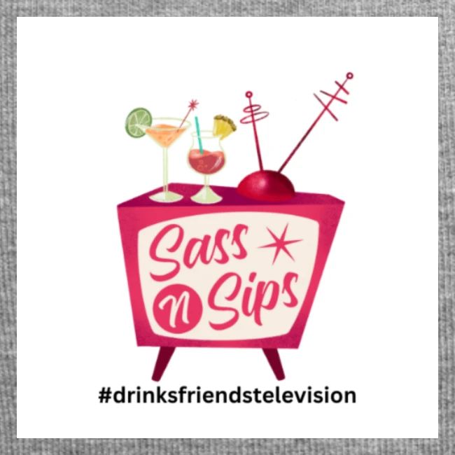 sassnsips com drinksfriendstelevision