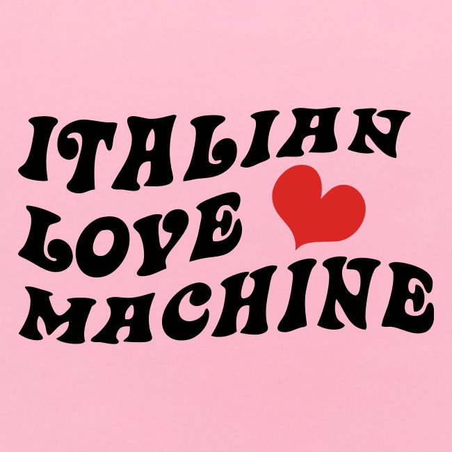 Italian Love Machine