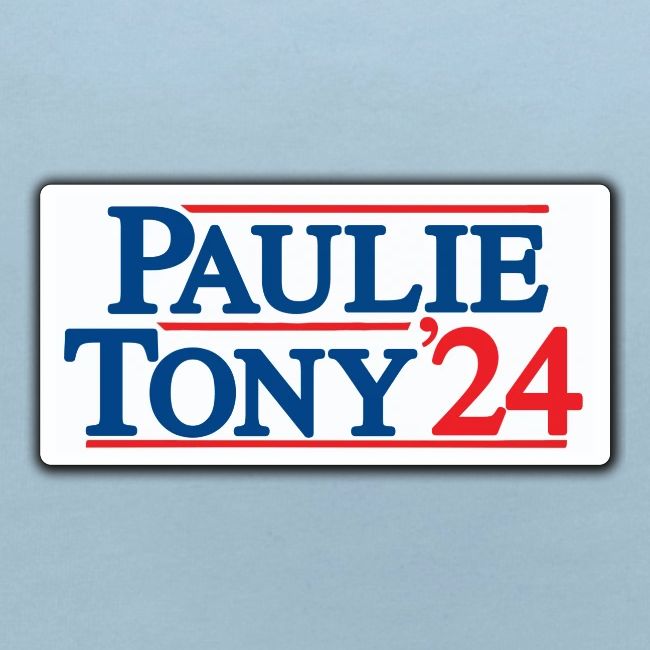 Paulie & Tony for Co-President 2024