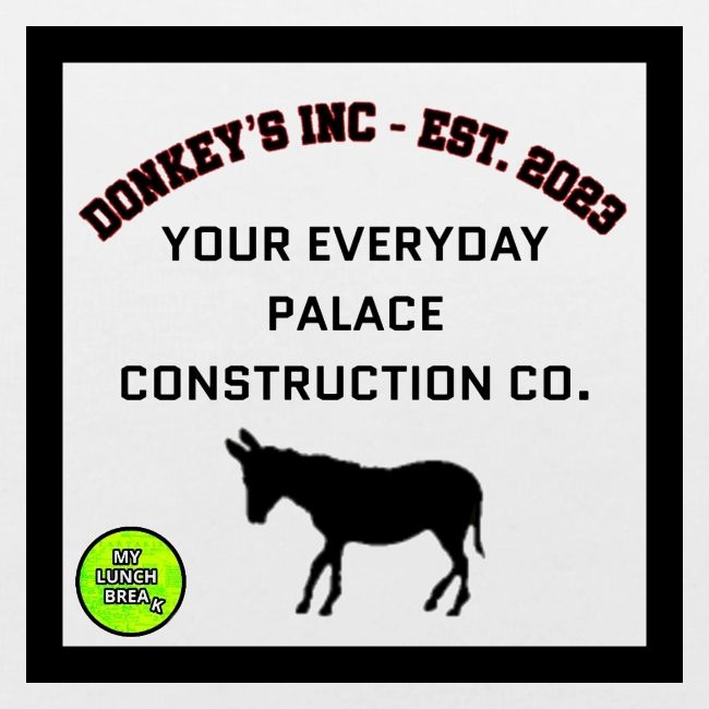 Donkeys INC. 2024 Palace Version