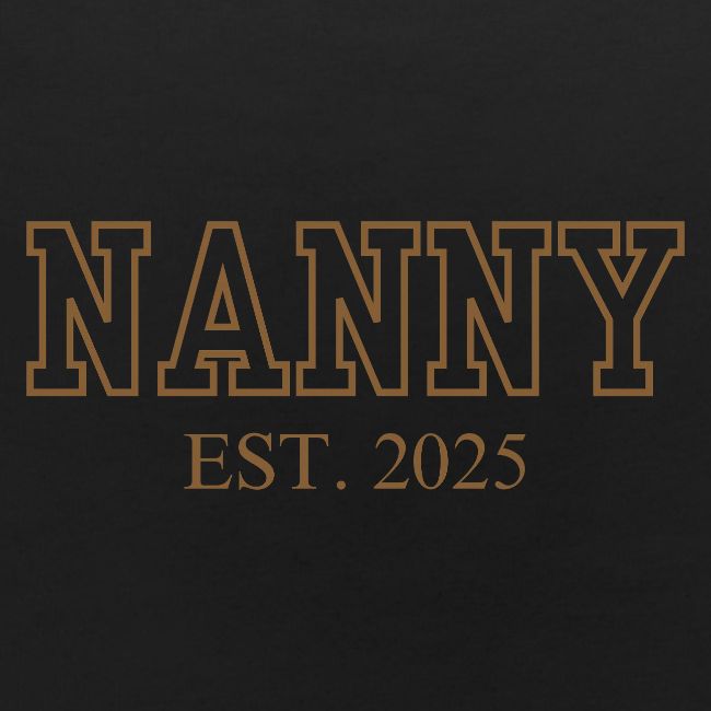 Nanny Est. 2025 (Brown Font)