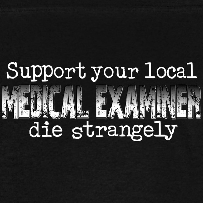 Support Medical Examiner