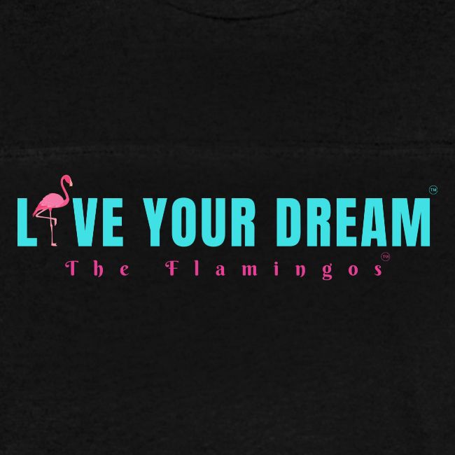 Live Your Dream w/Flamingo Bird