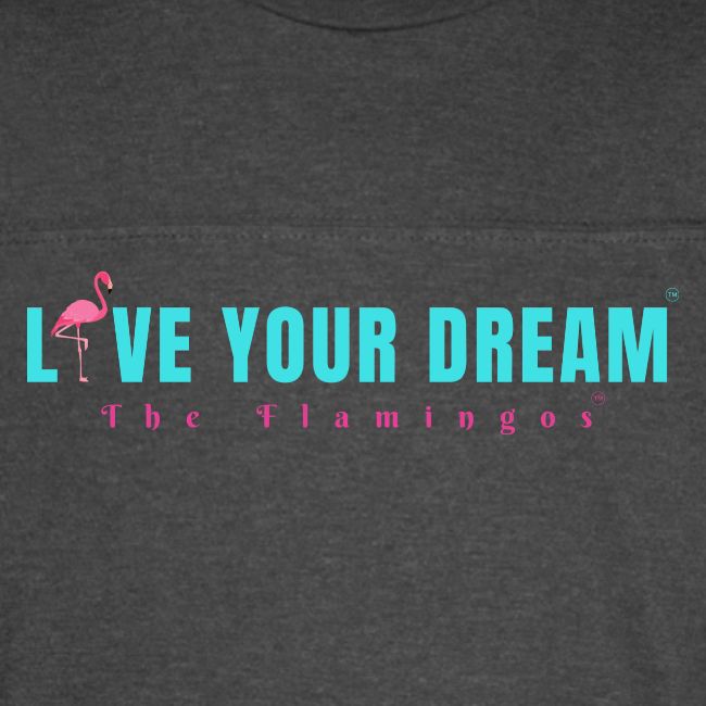 Live Your Dream w/Flamingo Bird