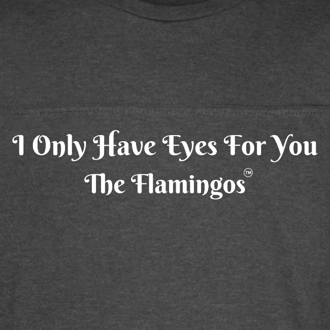 I Only Have Eyes For You/ All White Letters