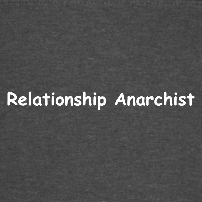 Relationship Anarchist