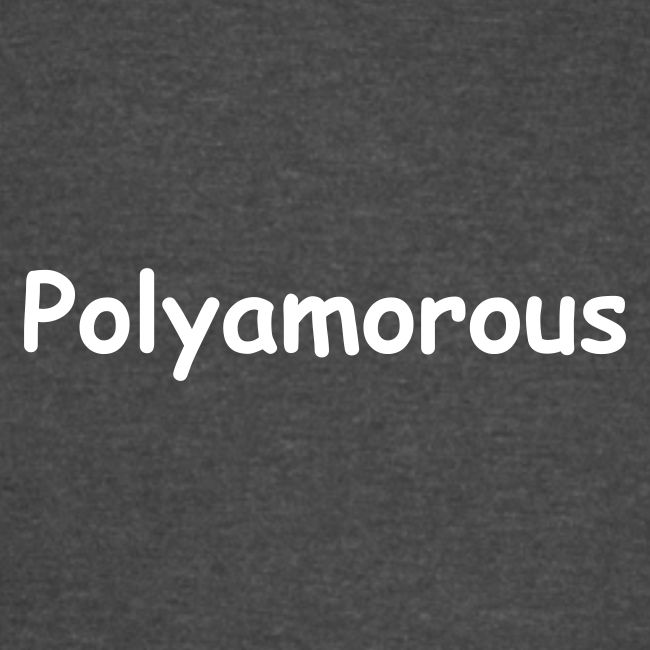 Polyamorous