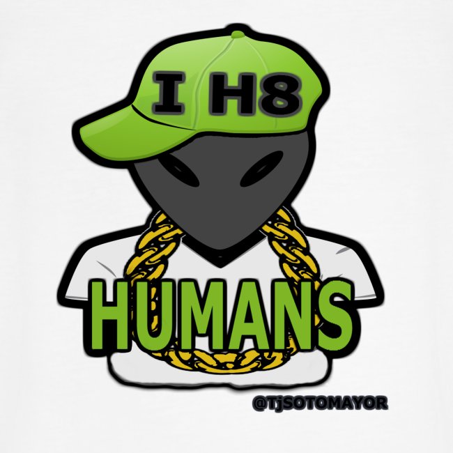 I H8 Humans