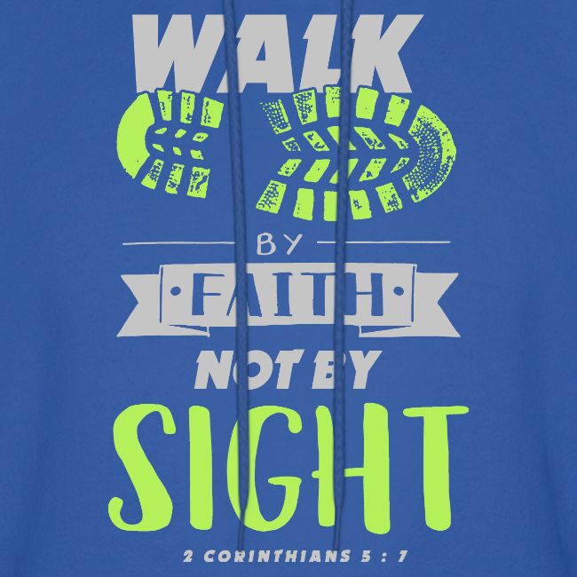 Walk by Faith Not by Sight - Lime & Gray