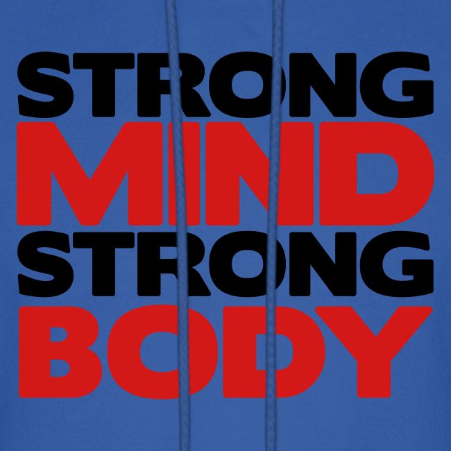 Strong Mind Strong Body