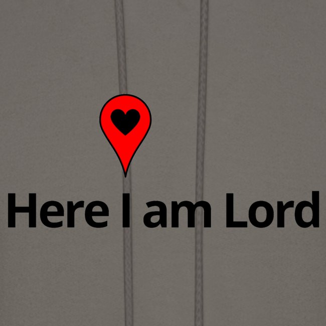 Here I am Lord