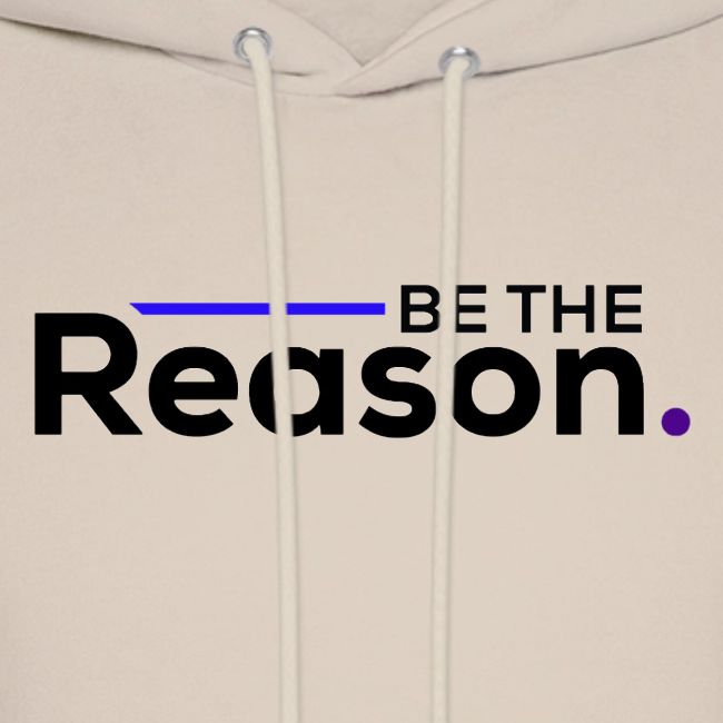 Be The Reason (black font)