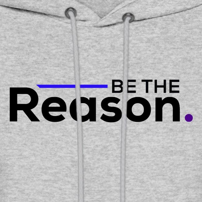 Be The Reason (black font)