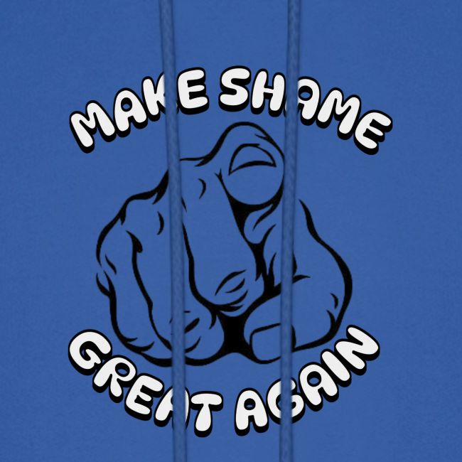 Make Shame Great Again!