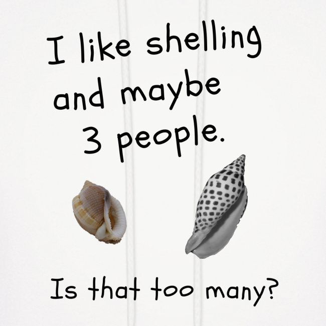 I like shelling over people ??