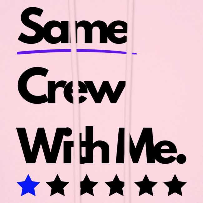Same Crew With Me