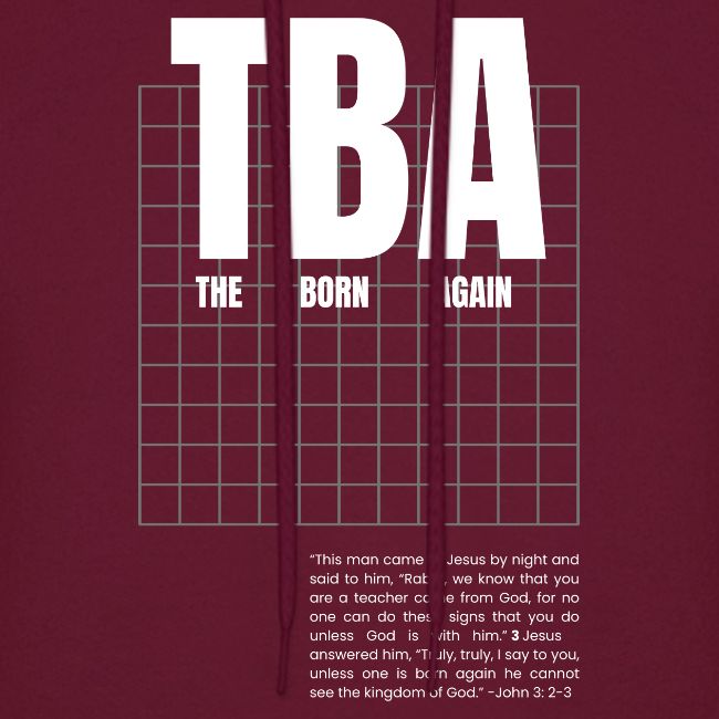THE BORN AGAIN TBA