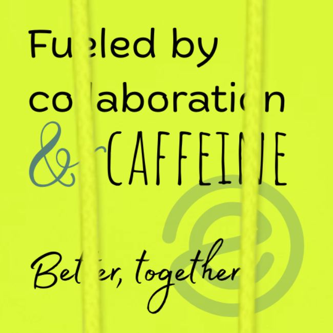 Fueled by Caffeine Light
