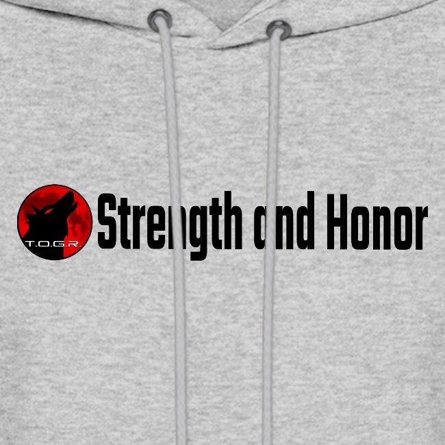 Strength and Honor - Black Letters
