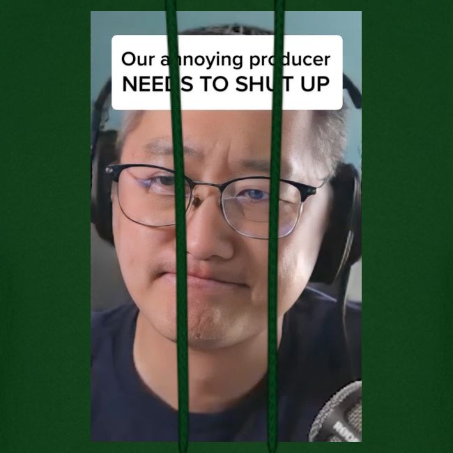 Our producer NEEDS TO SHUT UP