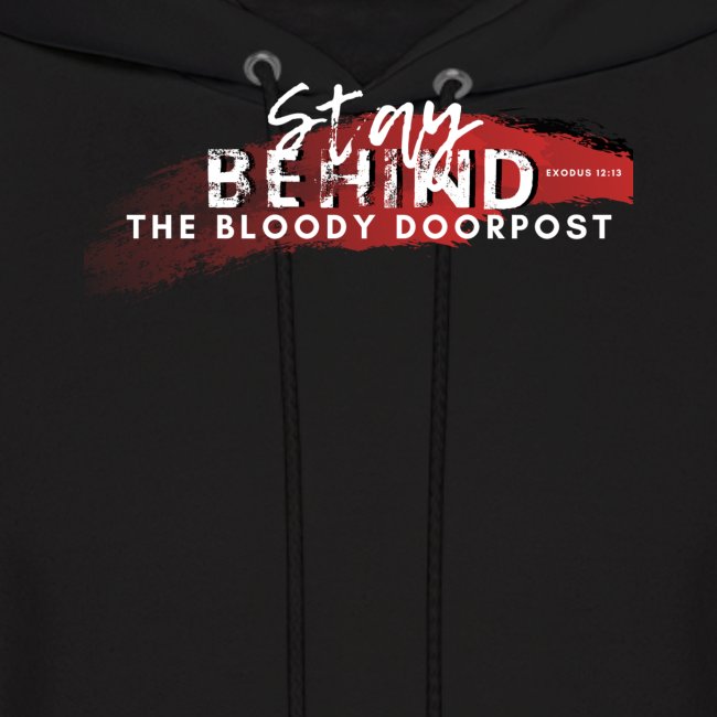 Stay Behind the Bloody Doorpost II