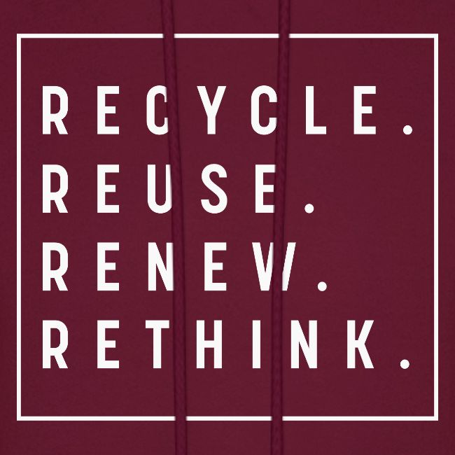 Recycle Reuse Renew Rethink Crisis Environmenta