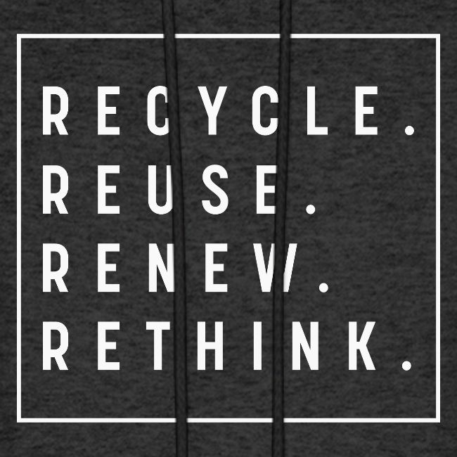 Recycle Reuse Renew Rethink Crisis Environmenta