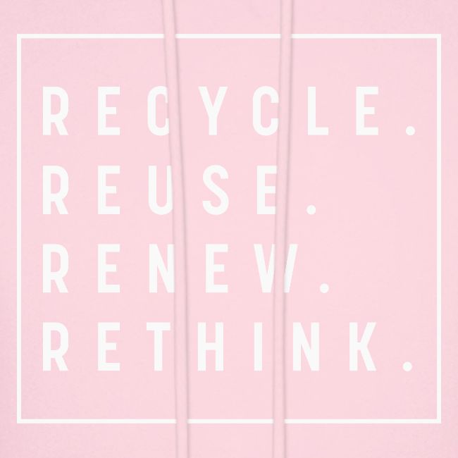 Recycle Reuse Renew Rethink Crisis Environmenta
