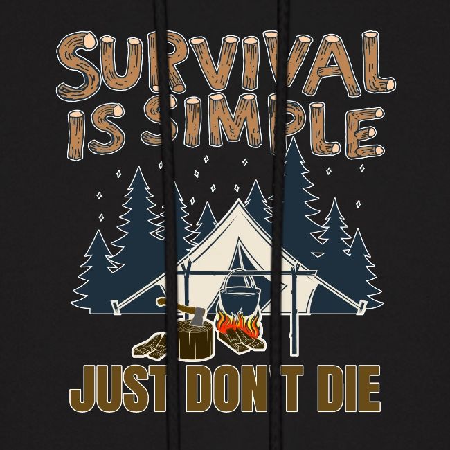 Survival is Simple Just Don't Die 2022