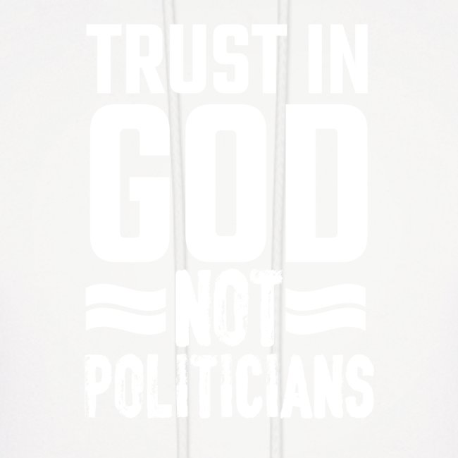 Trust in God not politicians American Flag T-Shirt