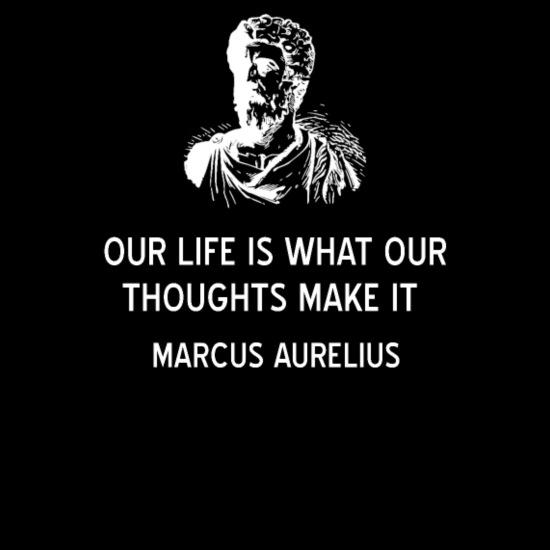 Stoic Quote by Marcus Aurelius Thoughts Make World' Men's Hoodie |  Spreadshirt