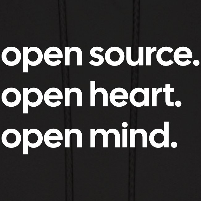 Open Source. Open Heart. Open Mind.