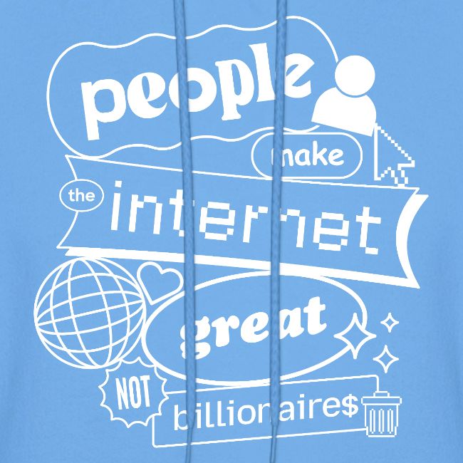 People Make the Interet Great - Blobby White