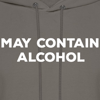 May contain alcohol - Hoodie for men