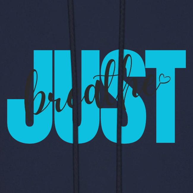 Just Breathe