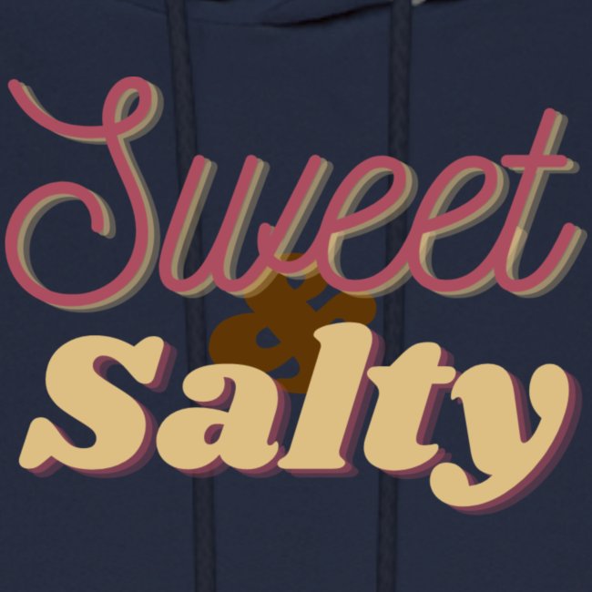 Sweet and Salty