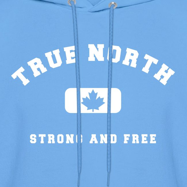 True North Strong and Free