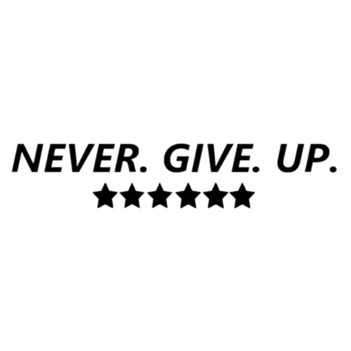 Never. Give. Up. - Men's Hoodie