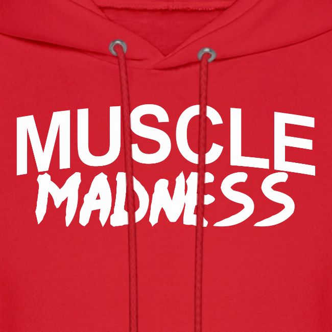 MUSCLE MADNESS