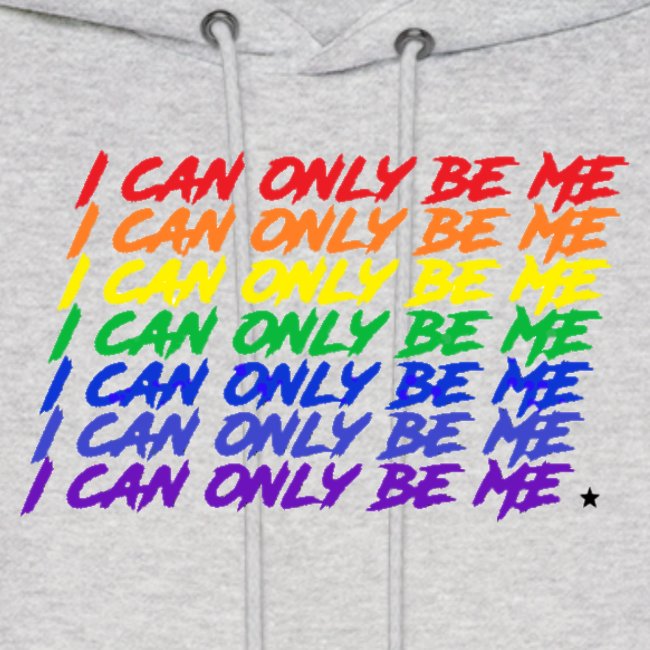 I Can Only Be Me (Pride)