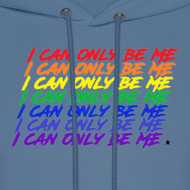I Can Only Be Me (Pride)