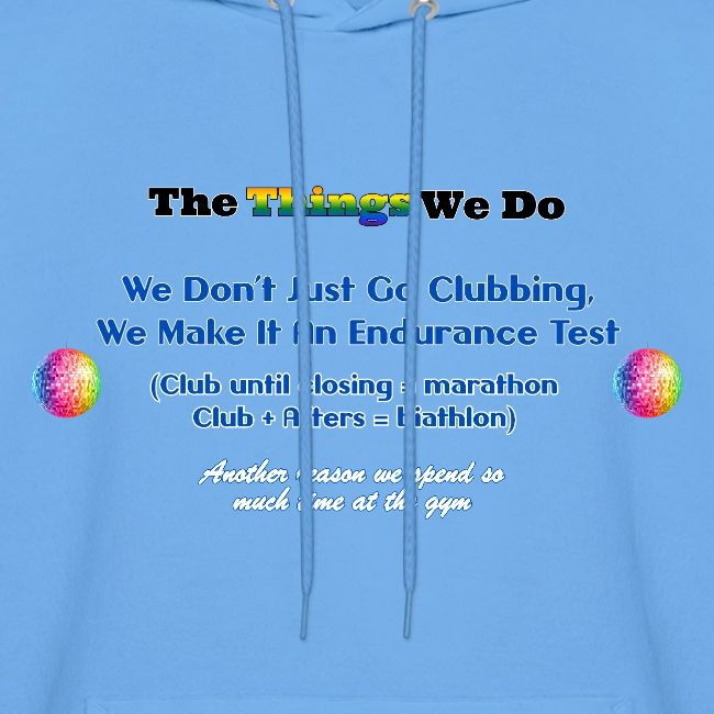 The Things We Do - Clubbing