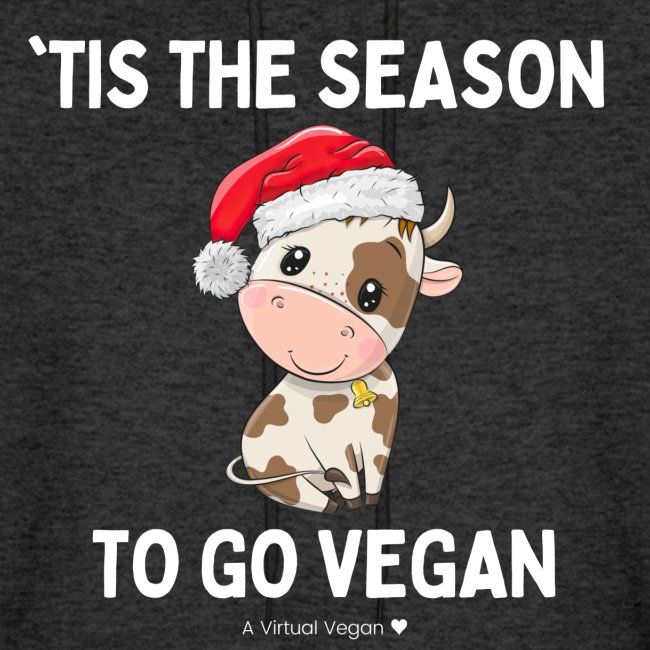 "Tis The Season To Go Vegan
