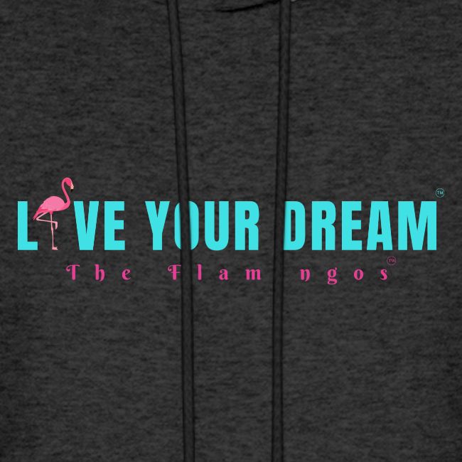 Live Your Dream w/Flamingo Bird