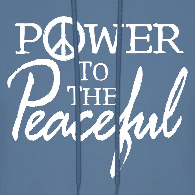Power To The Peaceful - White