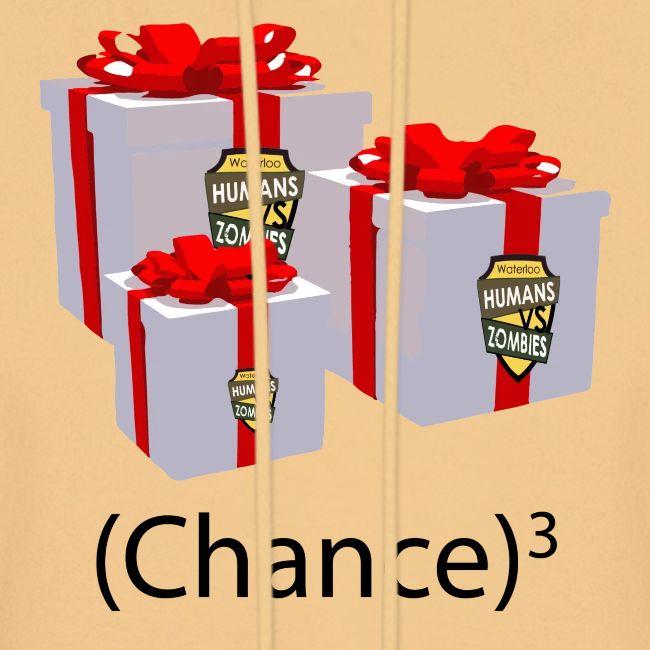 Chance. Cubed.