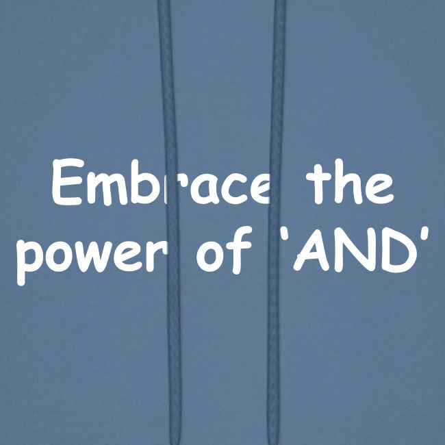 The Power Of "And"